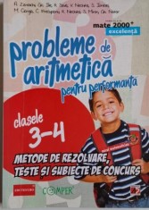 Probleme de aritmetica pentru performanta: metode de rezolvare, teste si subiecte de concurs (Clasele III-IV) ? Adrian Zanoschi foto