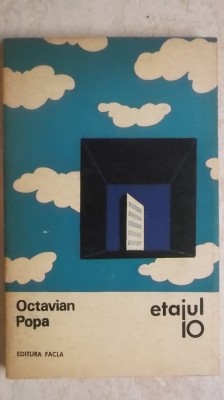 Octavian Popa - Etajul zece (10) foto