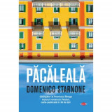 Pacaleala - Domenico Starnone, Roman, Beletristica