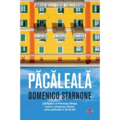 Pacaleala &ndash; Domenico Starnone