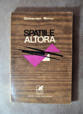 Carte - Spatiile altora - Octavia Simu ( Roman anul 1972) #78 foto