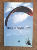 Cerul e pentru toti - Gheorghe Iancu , aviatie, parasutism / R2P2S, Alta editura