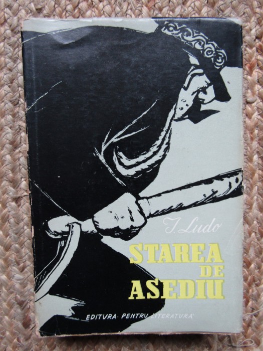 I. LUDO - STAREA DE ASEDIU