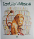 Leul din biblioteca &ndash; Michelle Knudsen, Kevin Hawkes