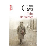 Toba de tinichea - Gunter Grass