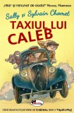 Taxiul lui Caleb | Sylvain Chomet, Sally Chomet