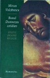 Mircea Vulcanescu - Bunul Dumnezeu cotidian. Studii despre religie
