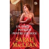 Un targ potrivit pentru un duce/Sarah MacLean