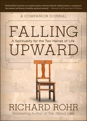Falling Upward: A Spirituality for the Two Halves of Life -- A Companion Journal foto