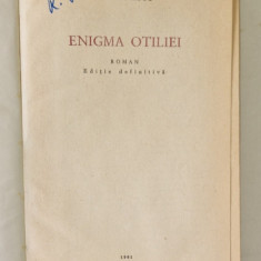 ENIGMA OTILIEI - roman , editie definitiva de GEORGE CALINESCU , 1961