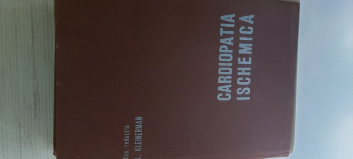 CARDIOPATIA ISCHEMICA - KLEINERMAN, APETREI EDUARD, CIONCA, DOSIUS