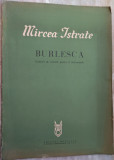 PARTITURA MIRCEA ISTRATE-BURLESCA:CONCERT CAMERAL(FAGOT/VIOARA/OBOI/CLARINET/CB)