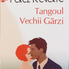 Tangoul Vechii Garzi