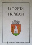 ISTORIA HUSILOR-VOLUM INGRIJIT SI COORDONAT DE THEODOR CODREANU-337933