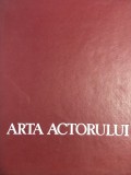 Petre Vasilescu - Arta actorului (editia 1972)