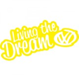 Cumpara ieftin Sticker Volkswagen Living The Dream , Autocolant Personalizat pentru Pasionati VW
