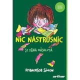 Nic Nastrusnic si Zana Maseluta - Francesca Simon, Grupul Art