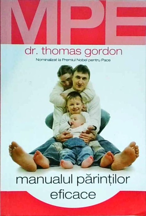 Thomas Gordon - Manualul parintilor eficace