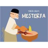 Mesterfa - T&ouml;r&ouml;k Szilvi