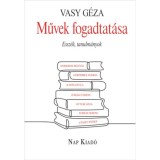 Művek fogadtat&aacute;sa - Vasy G&eacute;za