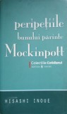 PERIPETIILE BUNULUI PARINTE MOCKINPOTT-HISASHI INOUE-223787