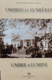 Umbre Si Lumini - Maria Cantacuzino-enescu ,555955