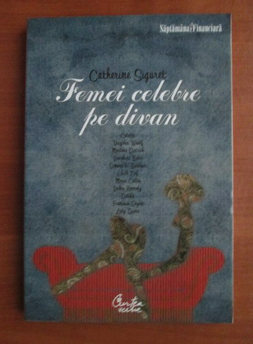 Catherine Siguret - Femei celebre pe divan