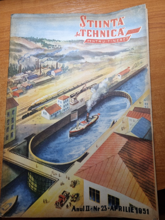 stiinta si tehnica pentru tineret aprilie 1951-combinatul baia mare,aparat foto