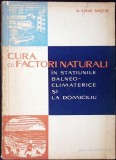CURA CU FACTORI NATURALI IN STATIUNILE BALNEO-CLIMATERICE SI LA DOMICILIU-OSCAR BISTOC-281304