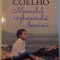 MANUALUL RAZBOINICULUI LUMINII de PAULO COELHO , 2016