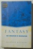 Richard Mathews - Fantasy. The Liberation of Imagination