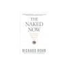 The Naked Now: Learning to See as the Mystics See