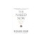 The Naked Now: Learning to See as the Mystics See