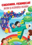 Cumpara ieftin Creionul fermecat. Jocuri si activitati creative