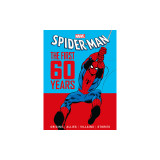 Marvel&#039;s Spider-Man: The First 60 Years