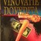 Vinovatie dovedita - Scott Turow ($C45)