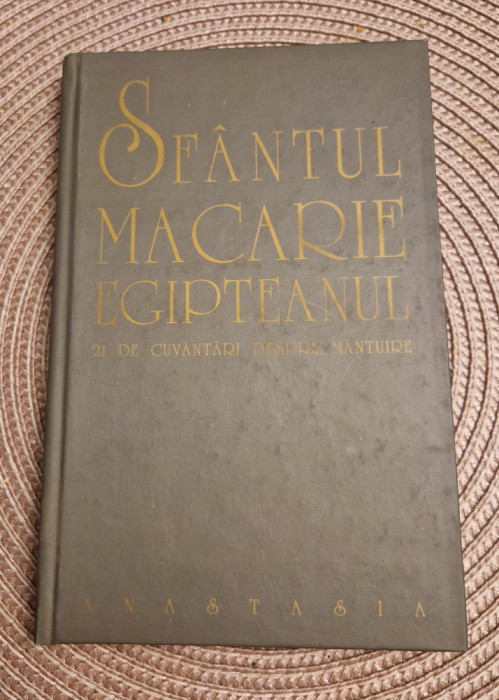 Sfantul Macarie Egipteanul 21 de cuvantari despre mantuire