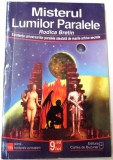 MISTERUL LUMILOR PARALELE de RODICA BRETIN