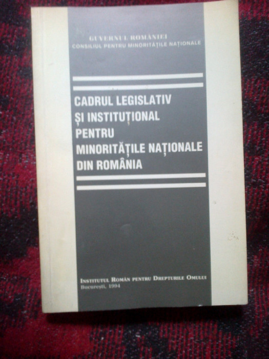 d6d Cadrul legislativ si institutional pentru minoritatile nationale din Romania