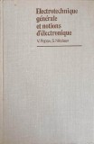 ELECTROTECHNIQUE GENERALE ET NOTIONS D&#039;ELECTRONIQUE-V. POPOV, S. NIKOLAEV