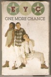 Casetă audio E.Y.C. &lrm;&ndash; One More Chance, originală