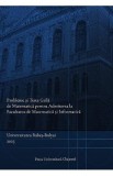Probleme si teste grila de matematica pentru admiterea la Facultatea de Matematica si Informatica - Mihai Nechita, Rares Cotoi, Cristian Cretu