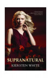 Supranatural (Vol. 2) - Hardcover - Kiersten White - CORINTeens