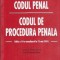 Codul Penal. Codul de procedura penala