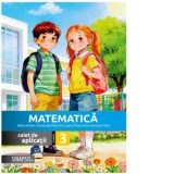 Matematica. Caiet de aplicatii pentru clasa a III-a (editie 2026)