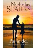 Cumpara ieftin Pas in doi/Nicholas Sparks