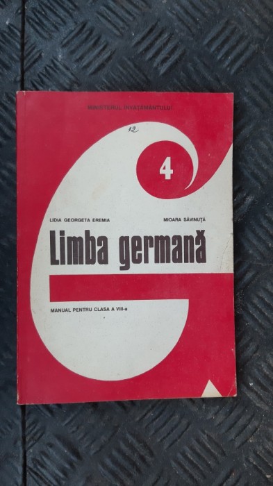 LIMBA GERMANA CLASA A VIII A LIDIA GEORGETA EREMIA MIOARA SAVINUTA