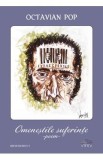 Omenestile suferinte - Octavian Pop