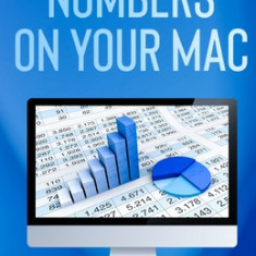 The Ridiculously Simple Guide To Numbers For Mac