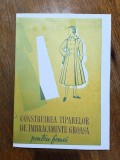 Construirea Tiparelor Imbracaminte Groasa Femei, 1959. Carte Design Vestimentar, Editura Tehnica. R2P5F